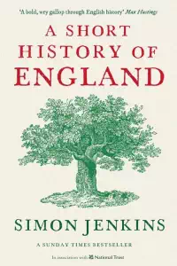 A Short History of England - Simon Jenkins